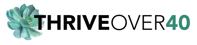 https://thriveover40.com/wp-content/uploads/2023/12/ThriveOver40_2020_logo-640x149.png